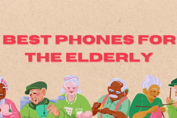 Best phones for the elderly