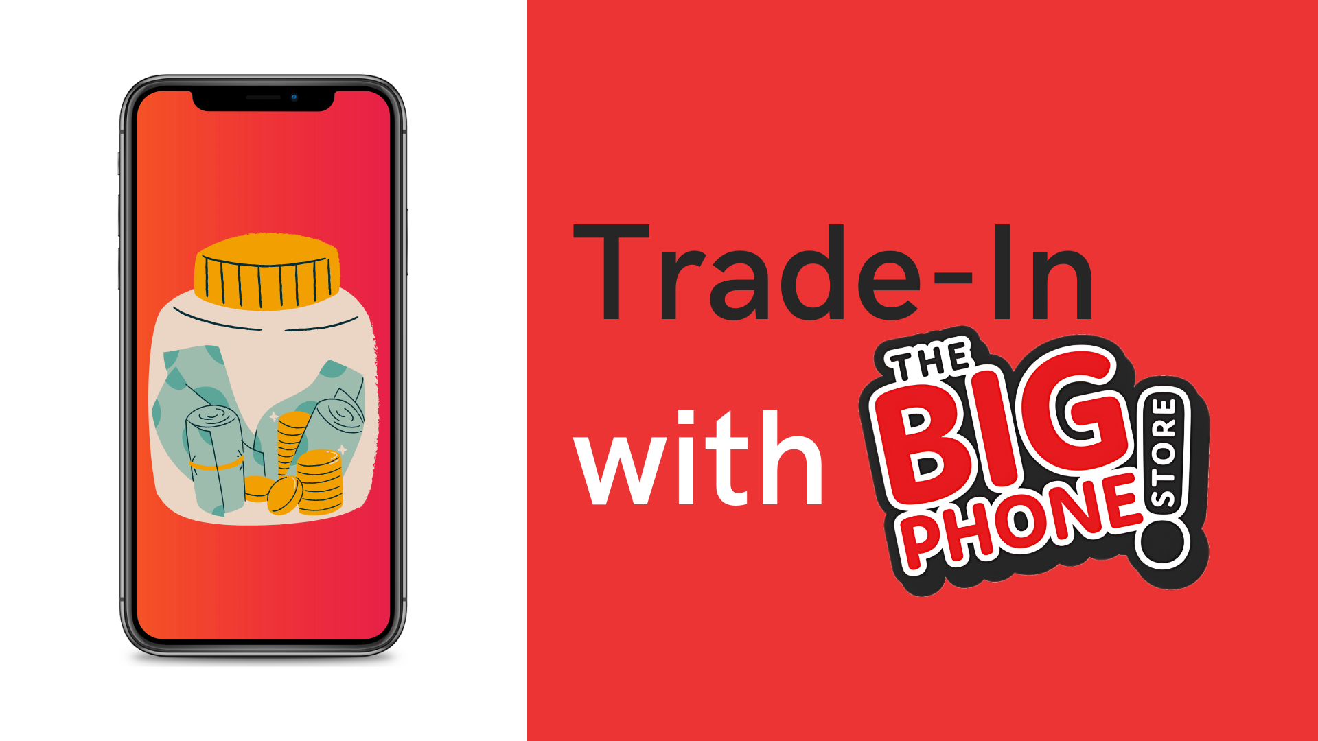 Trade-in at the big phone store