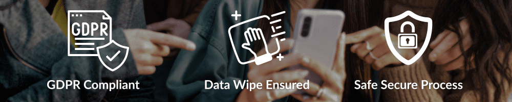 Gdpr compliant, securely date wiped and safe, secure process
